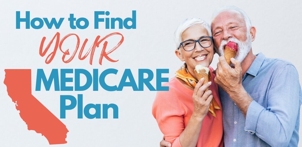 how to find your California medicare plan